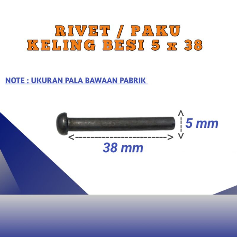 Jual RIVET / PAKU KELING BESI DIAMETER 5mm Panjang 38mm | Shopee Indonesia