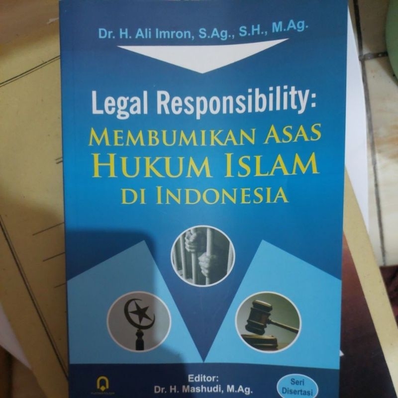 Jual Buku Legal Responsibility: Membumikan asas hukum islam di ...