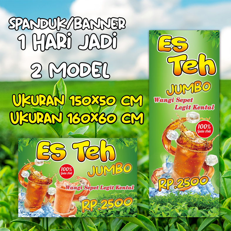 Jual SPANDUK ES TEH JUMBO, BANNER ES TEH JUMBO, ES TEH MANIS SEGAR ...