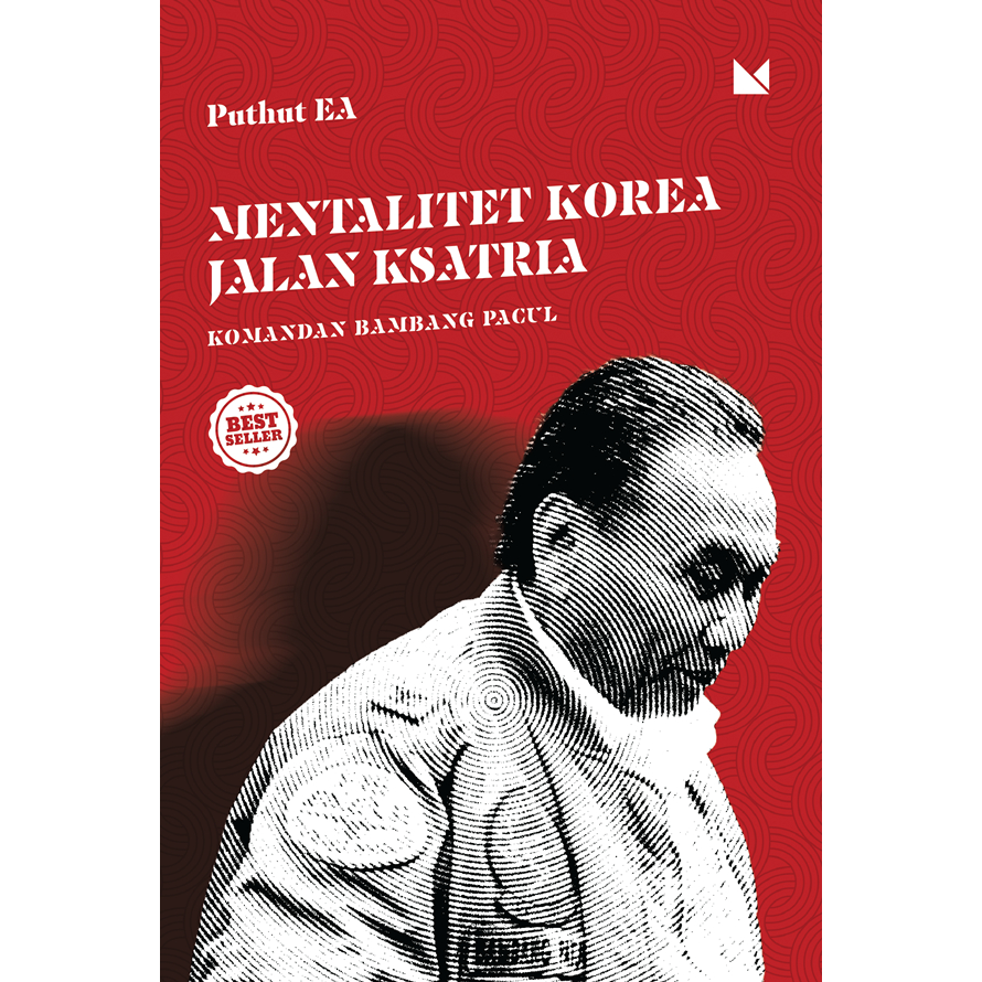 Jual Mentalitet Korea Jalan Ksatria Komandan Bambang Pacul | Shopee ...