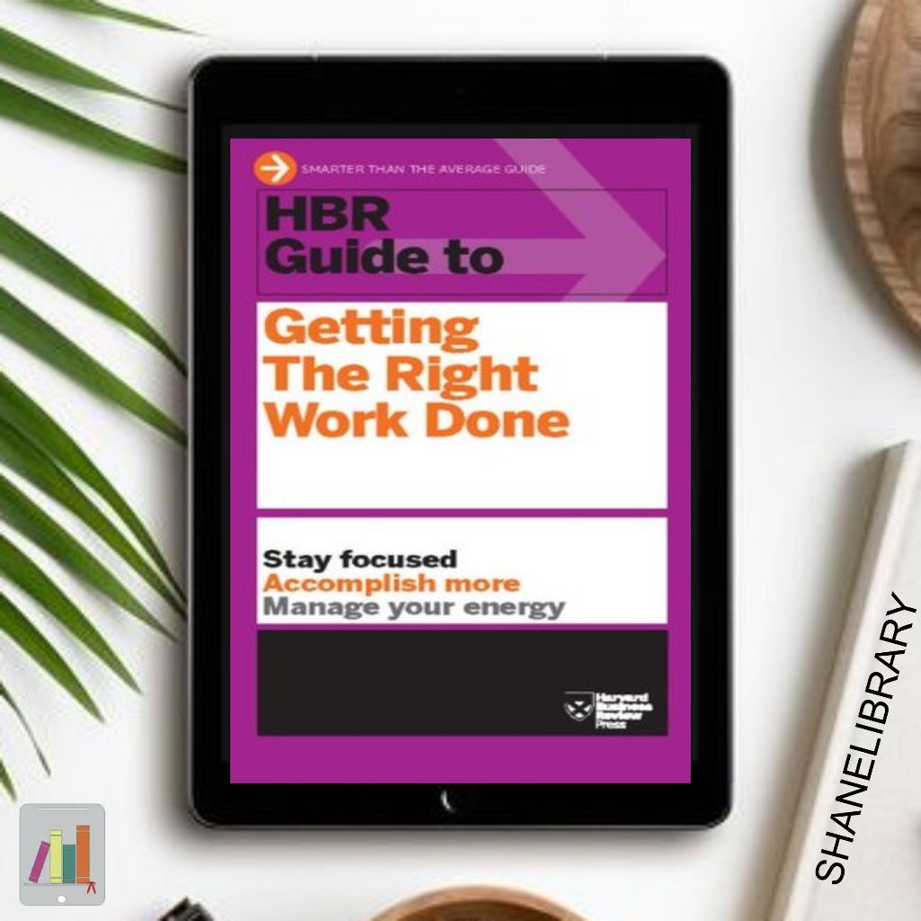 Jual Harvard Business Review Guide to Getting The Right Work Done ...