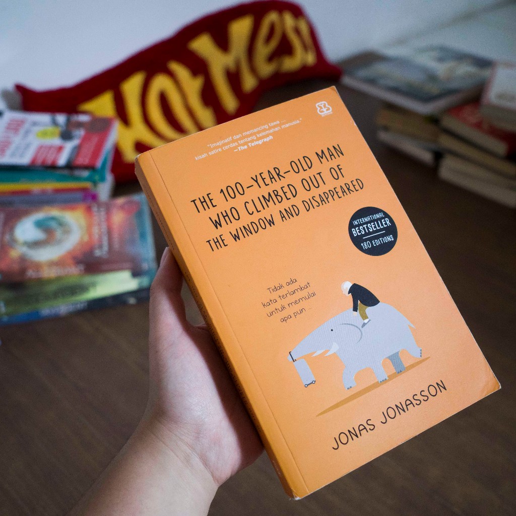 Jual BOOKED [PRELOVED] Buku The 100YearOld Man Who Climbed Out Of The