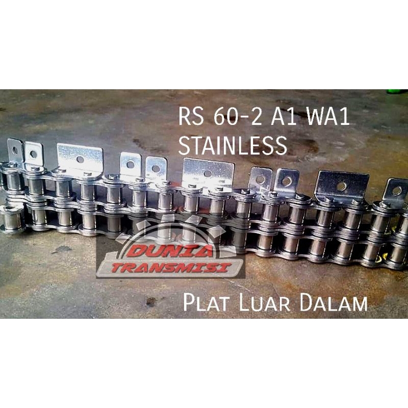 Jual ROLLER CHAIN RS 60-2 A1 WA1 STAINLESS PLAT LUAR DALAM / RANTAI RS ...