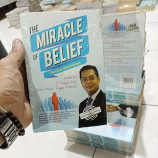 (OBRAL) BUKU MOTIVASI / KARIR / PENGEMBANGAN DIRI / THE MIRACLE OF BELIEF / ORIGINAL