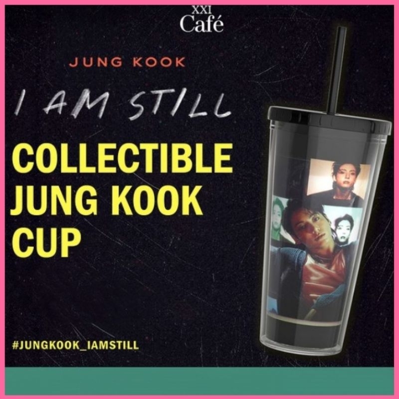 Jual Jungkook Jung kook BTS Cup XXI cafe botol minum gelas i am still