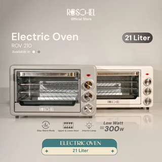 Roschel Electric Oven Low Watt 2 x 300 W Atas Bawah Kapasitas 21 L Stay Warm Function Menghangatkan with Interior Lamp Hemat Listrik Pemanas Ganda Stainless Steel Pemanggang Kue Toaster Multifungsi ROV-210 / ROV 210 / ROV210 (Garansi 1 Tahun) Beige / Grey