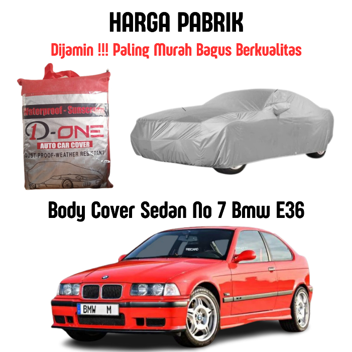 Body Cover Mobil Sedan BMW E36 pakai no 7 Silver Coating Panjang 4400 mm Bisa COD