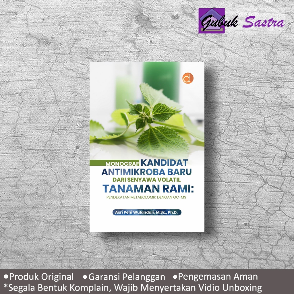 Jual Buku Monograf Kandidat Antimikroba Baru Dari Senyawa Volatil ...