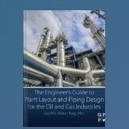 Jual The Engineer’s Guide to Plant Layout and Piping Design for the Oil ...