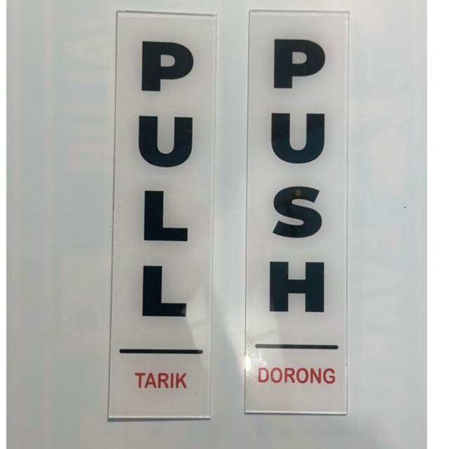 Jual Sign Akrilik Push And Pull Tarik Dan Dorong Sudah Dapat 1 Set