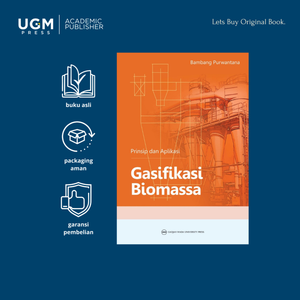 UGM Press Buku Original Prinsip dan Aplikasi Gasifikasi Biomassa