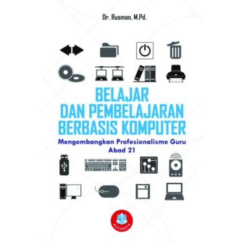 Jual Buku Belajar Dan Pembelajaran Berbasis Komputer Rusman Alfabeta ...