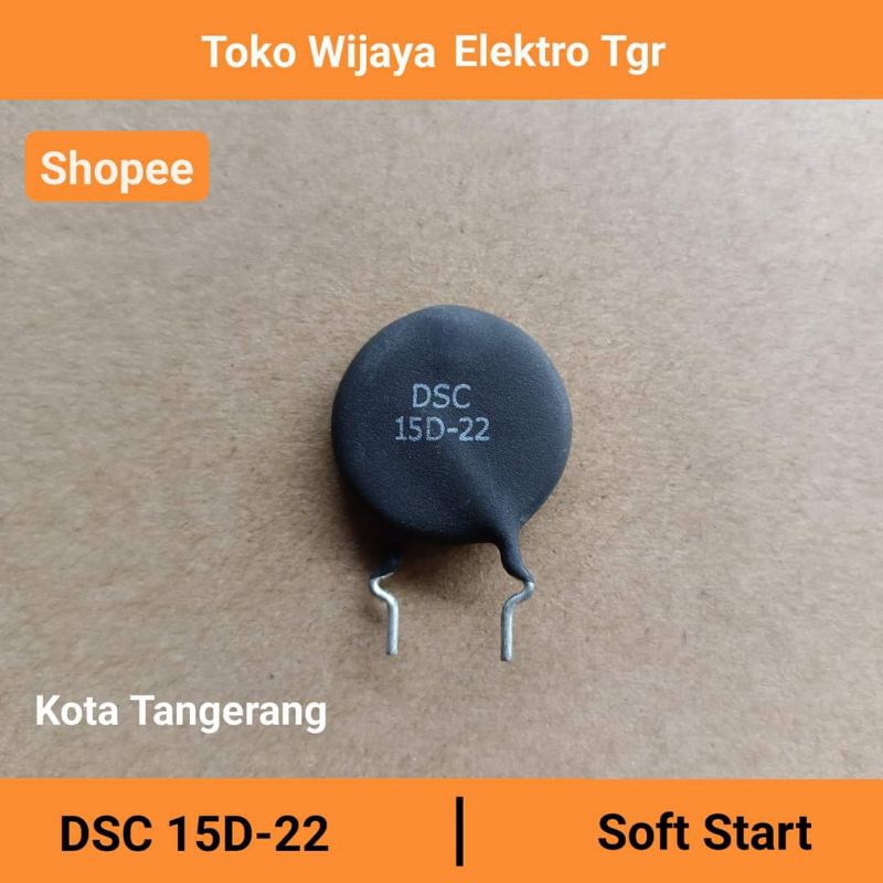 Jual Mesin Las Sparepart | DSC 15D-22 NTC Soft Start | Shopee Indonesia