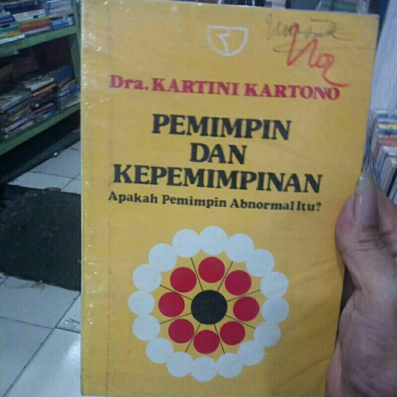 Jual BUKU BEKAS PEMIMPIN DAN KEPEMIMPINAN. DRA. KARTINI KARTONO ...