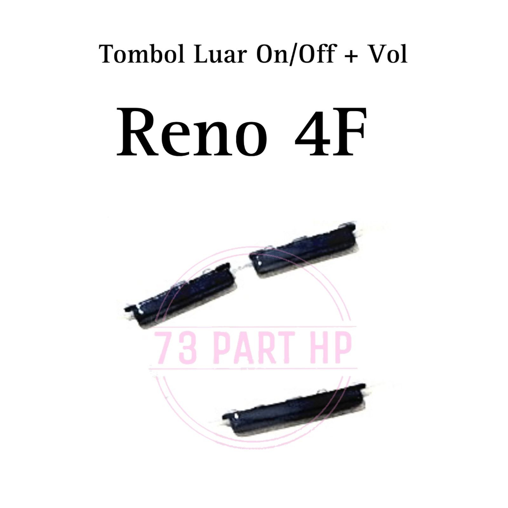 Jual Tombol 1 Set Power On Off Volume Reno4 F / Reno 4F / SPH2209 ...