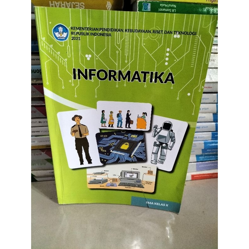 Jual buku paket informatika SMA kurikulum merdeka kelas X / informatika ...