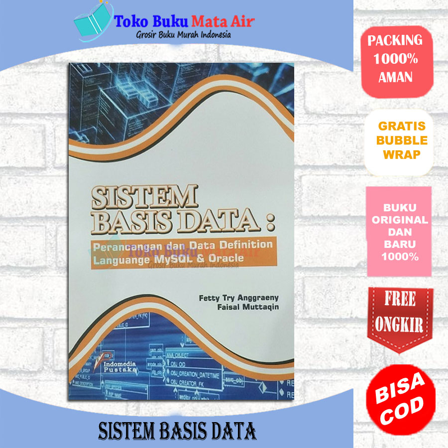 Jual SISTEM BASIS DATA PERANCANGAN & DATA DEFINITION LANGUAGE MYSQL ...