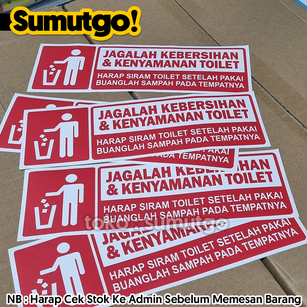 Jual Stiker Tulisan Jagalah Kebersihan & Kenyamanan Toilet Merah uk 30 ...