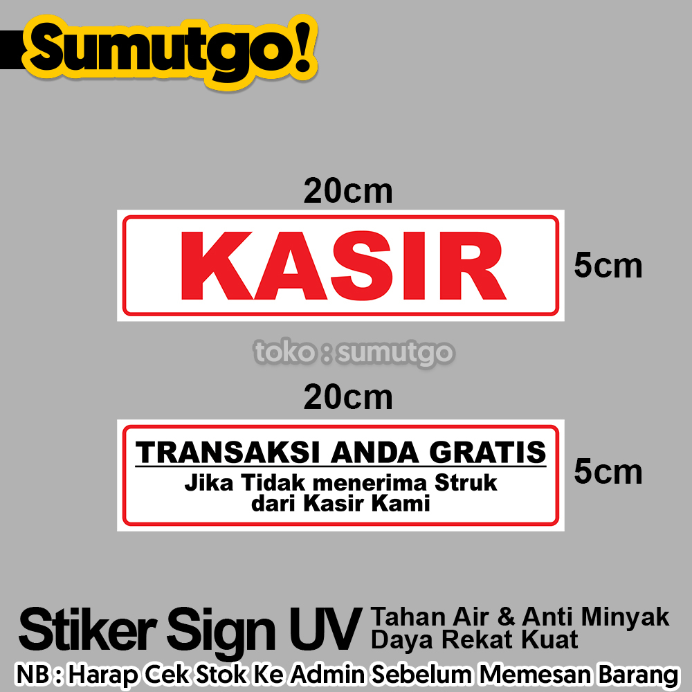 Jual Stiker Set Kasir And Transaksi Anda Gratis Jika Tidak Menerima Struk Uk 20 X 5 Cm Sticker 3228