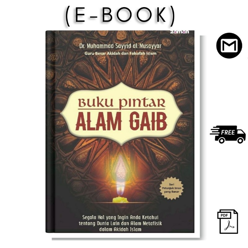 Jual Terjemah Alamul Ghoib Fil Aqidatil Islamiyah [Buku Pintar Alam ...