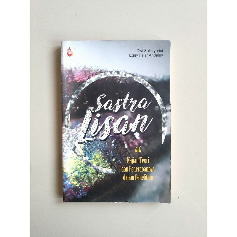 Jual (Preloved) Sastra Lisan: Kajian Teori Dan Penerapannya Dalam ...