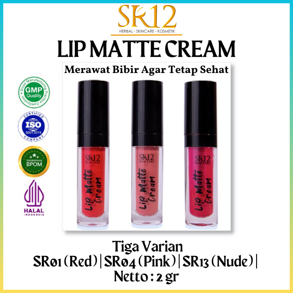 Jual LIP CREAM MATTE MOIST SR12 BEBAS PARABEN..!! Lip Krim Lembut ...