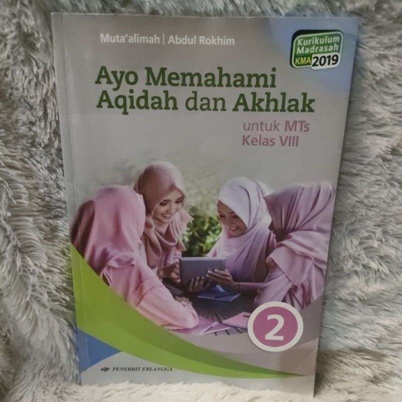 Jual Ayo Memahami Aqidah Dan Akhlak Untuk Mts Kelas 2 Kurikulum ...