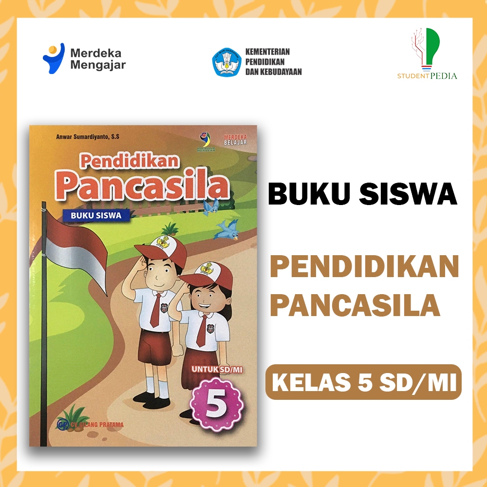 Jual Buku Siswa PPKN Untuk Kelas 5 SD/MI / KURIKULUM MERDEKA / Penerbit ...