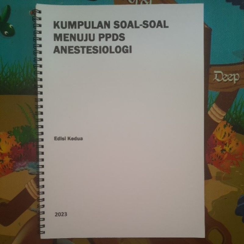 Jual PPDS Anestesiologi Edisi 2 Buku Kumpulan Soal-soal Menuju PPDS ...