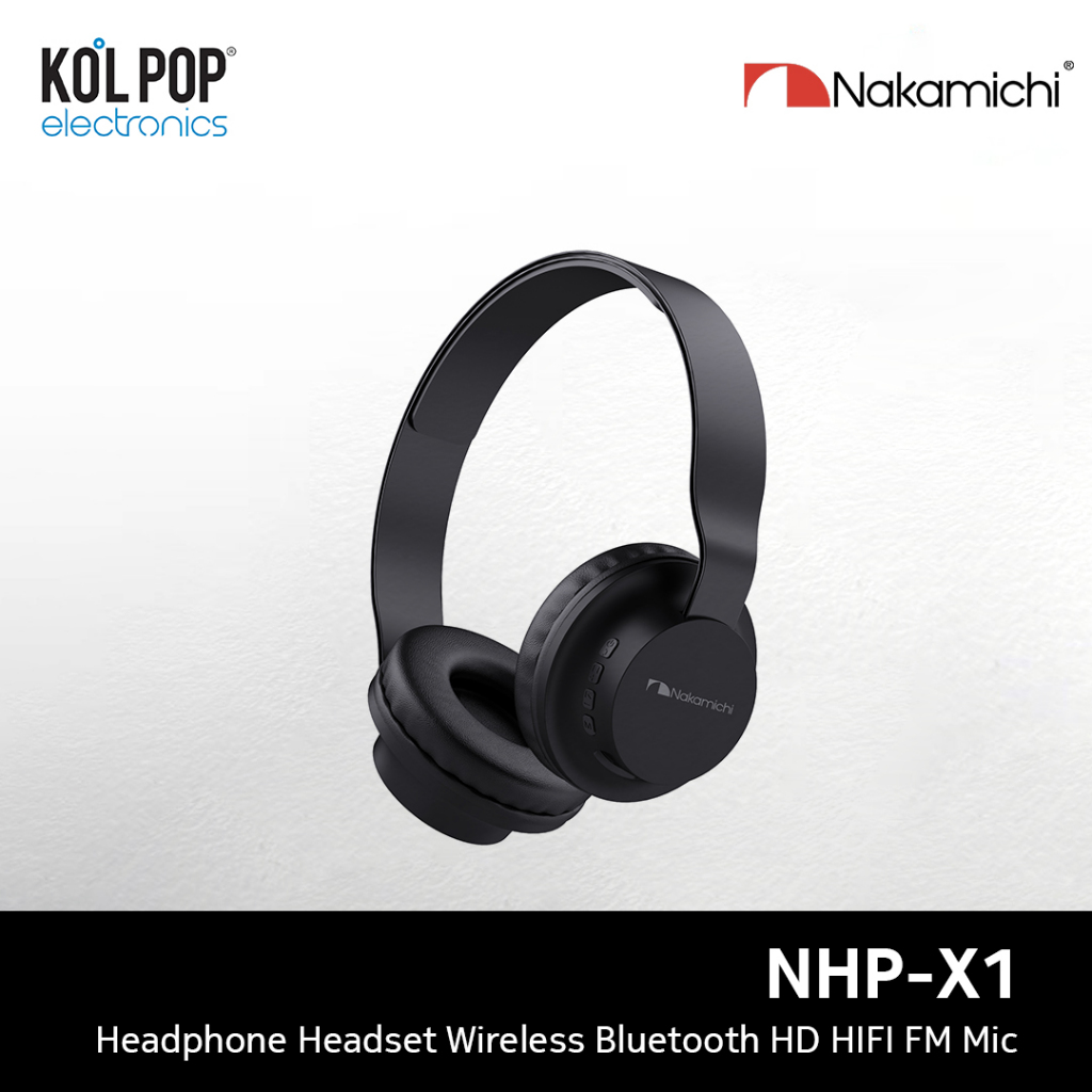 Jual Nakamichi NHP X1 Headphone Headset Wireless Bluetooth HD HIFI FM