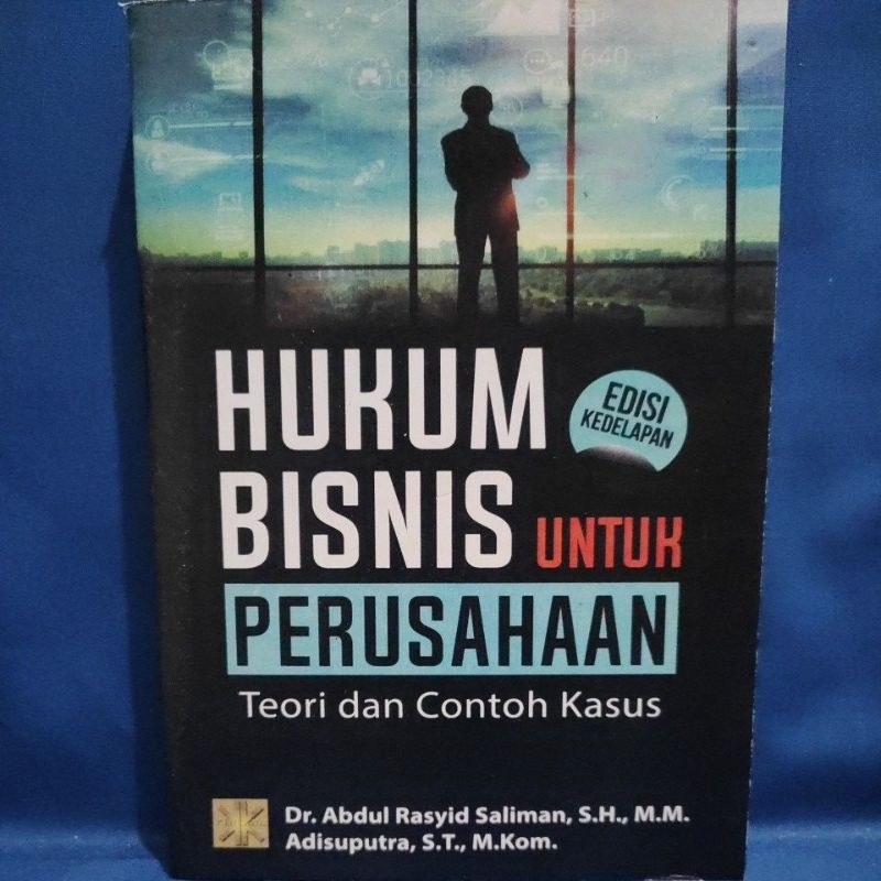 Jual Hukum Bisnis Untuk Perusahaan Edisi 8 Abdul Rasyid Saliman ...