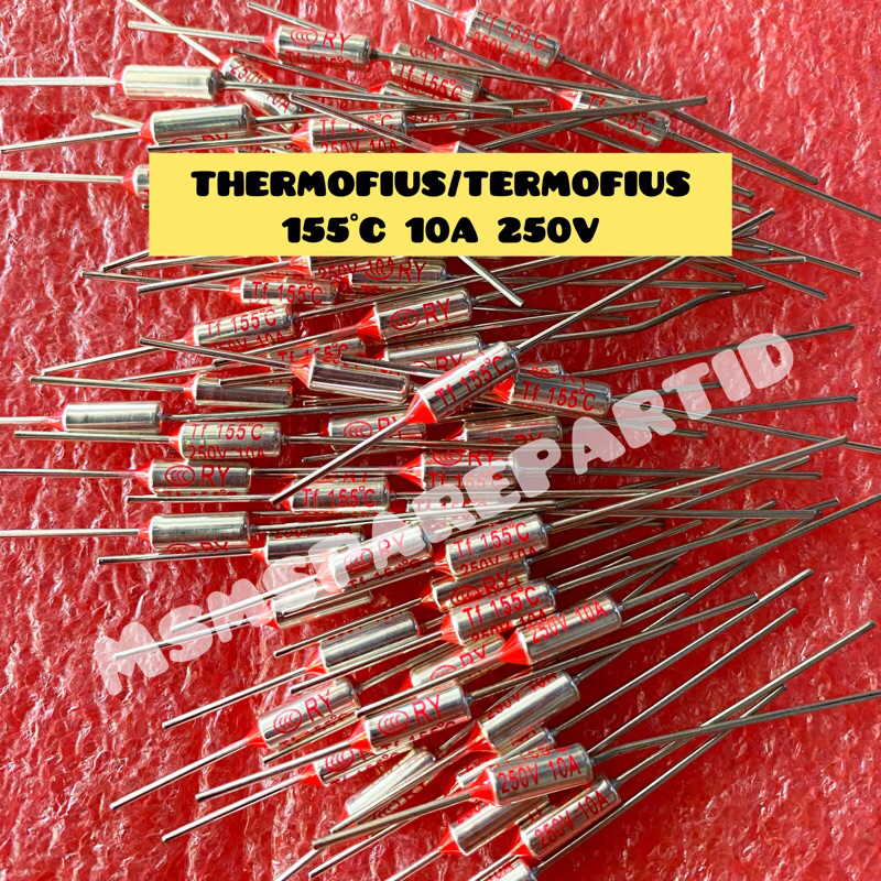 Jual THERMOFIUS/TERMOFIUS 155°C 10A 250V | Shopee Indonesia