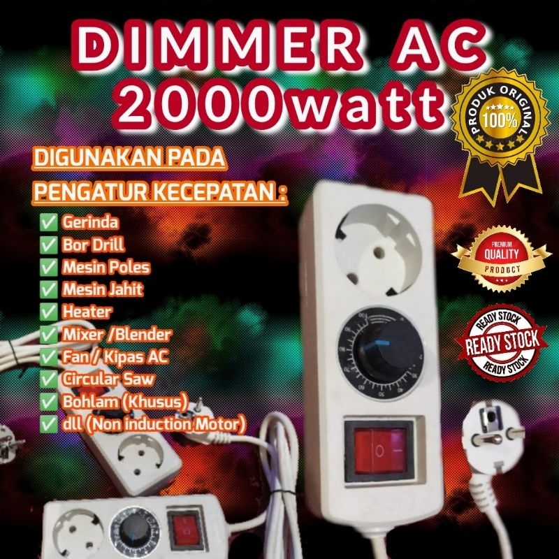 Jual DIMMER 2000watt DIMMER AC 2000W /ALAT PENGATUR KECEPATAN GRINDA BOR Shopee Indonesia