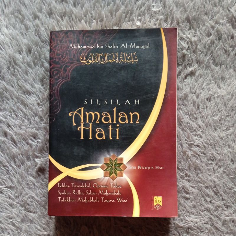 Jual Silsilah Amalan Hati Muhammad Bin Shalih Al Munajjid Shopee 