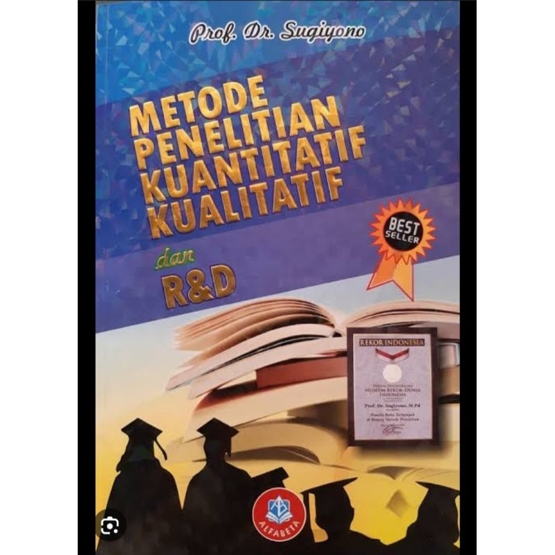 Jual BUKU METODE PENELITIAN KUANTITATIF, KUALITATIF DAN R&D | Shopee ...