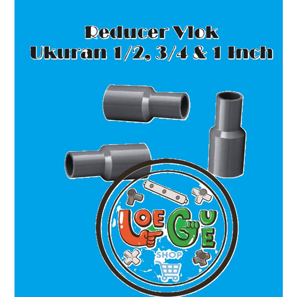 Jual Fitting V shock sok reducer sambungan Watermur pipa pvc 1 x 3/4, 1 ...