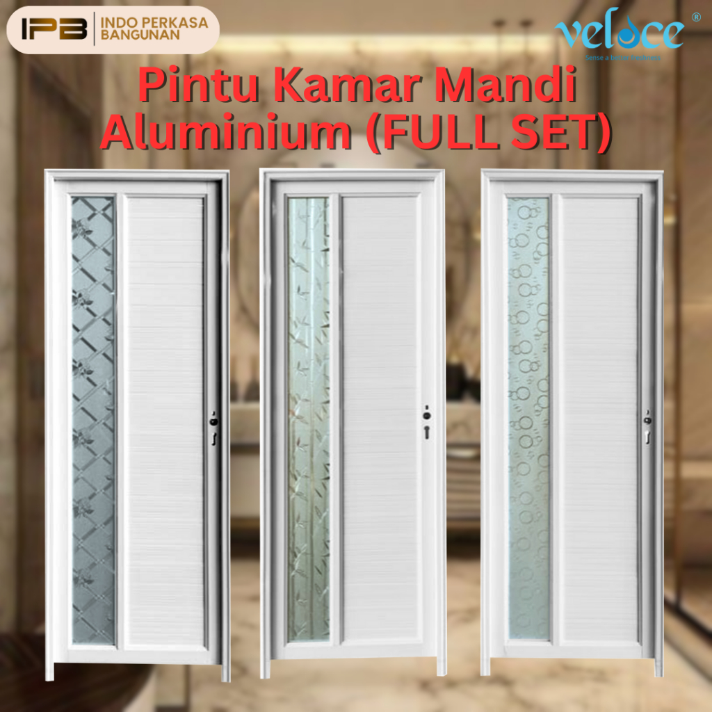 Jual VELOCE Pintu Kamar Mandi | Pintu Kamar Mandi Aluminium PREMIUM