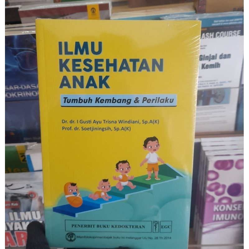 Jual Ilmu Kesehatan Anak Tumbuh Kembang Dan Perilaku I Gusti Ayu