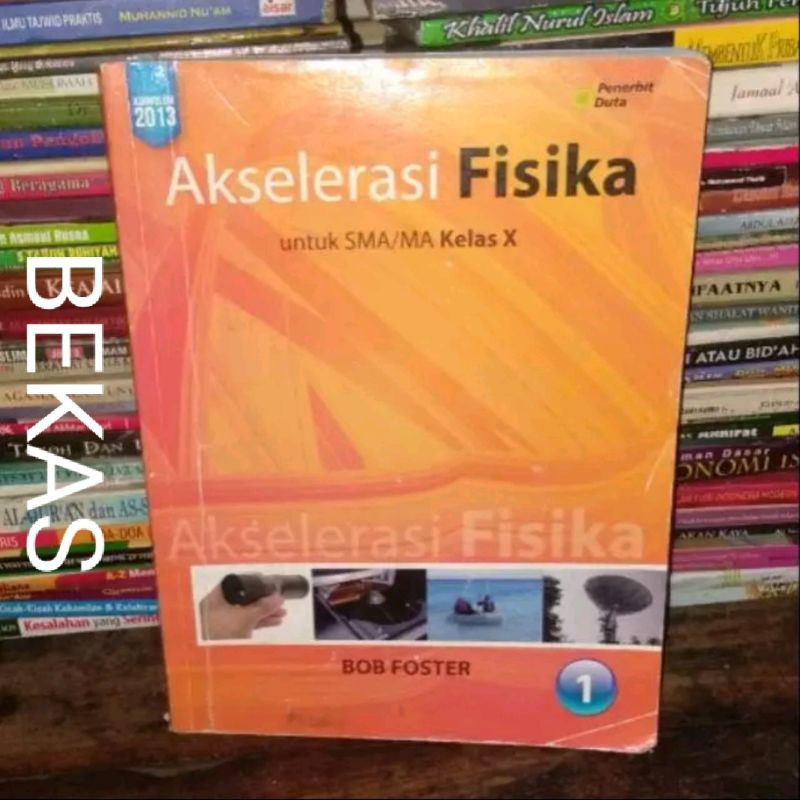 Jual Buku Akselerasi Fisika Kelas 10 X 1 I Sma Ma Penerbit Duta Bob