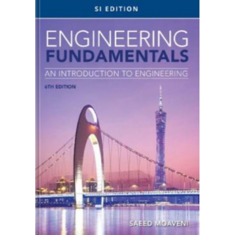 Jual Buku Engineering Fundamentals An Introduction To Engineering SI ...