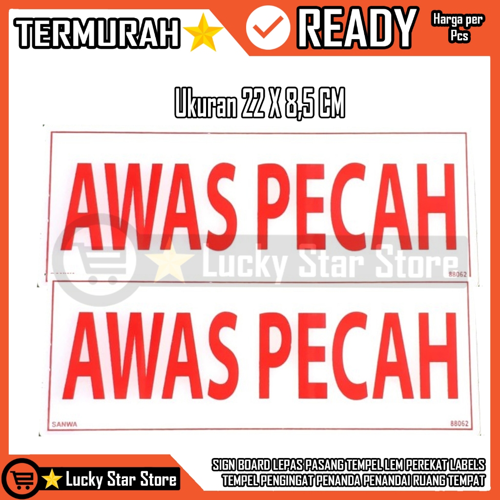 Jual Stiker Sticker Papan Teks Sign Board Awas Pecah Lepas Pasang Tempel Lem Perekat Lengket