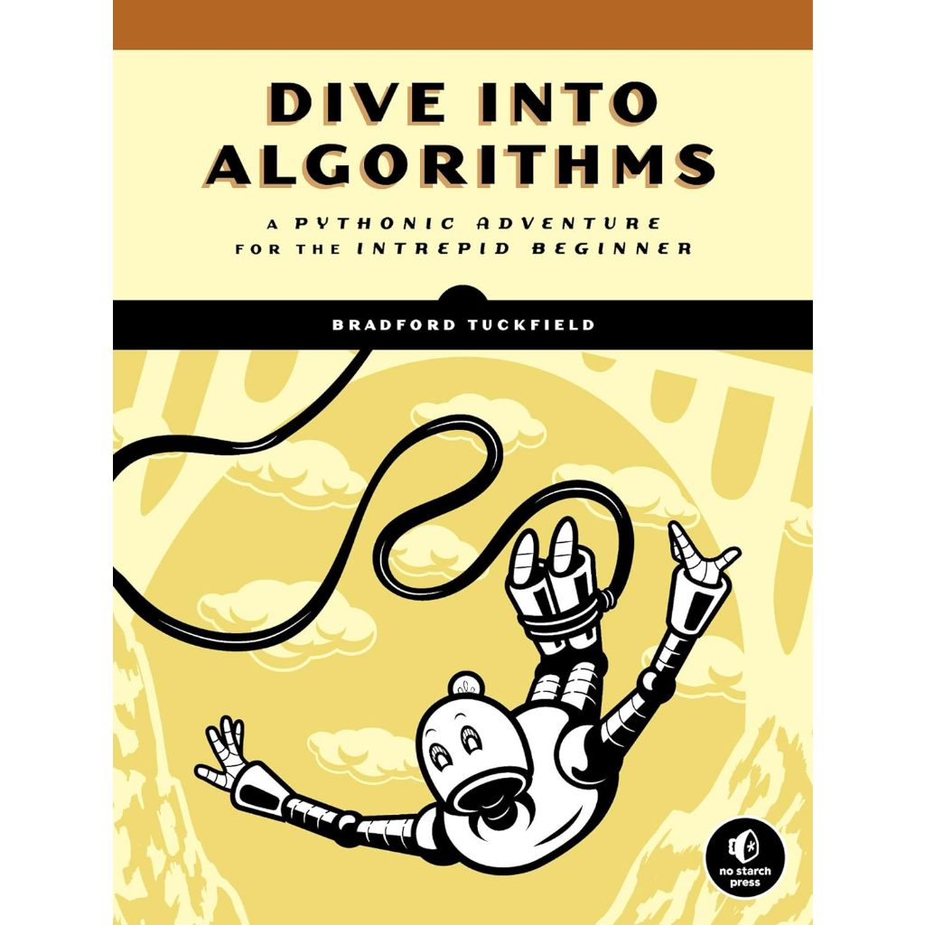 Jual Dive Into Algorithms: A Pythonic Adventure for the Intrepid ...