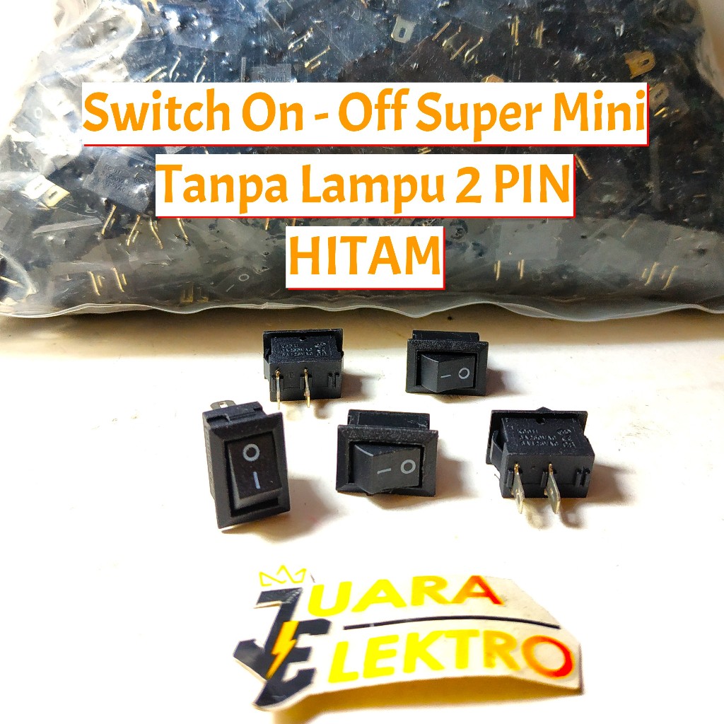 Jual Saklar On Off Super Mini HITAM Tanpa Lampu 2 PIN | Saklar Super ...