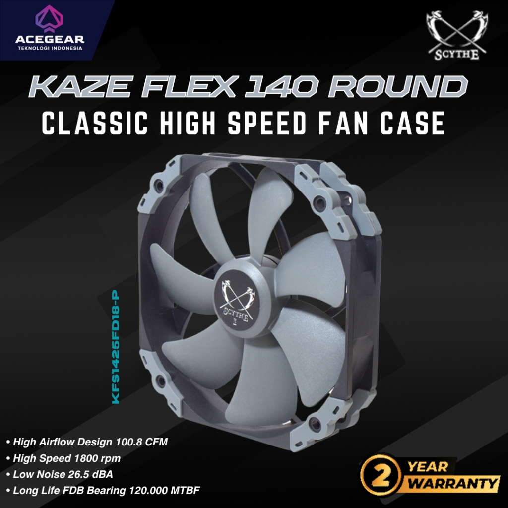 Jual SCYTHE KAZE FLEX 140 PWM 1800 RPM ROUND Classic High Speed Fan
