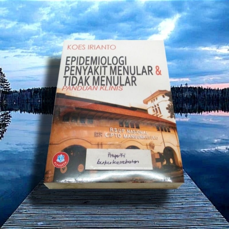Jual Buku EPIDEMIOLOGI PENYAKIT MENULAR & TIDAK MENULAR, PANDUAN KLINIS ...