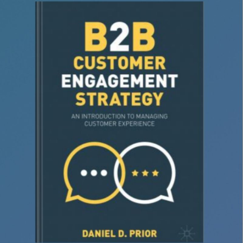 Jual Buku B2B Customer Engagement Strategy: An Introduction To Managing ...