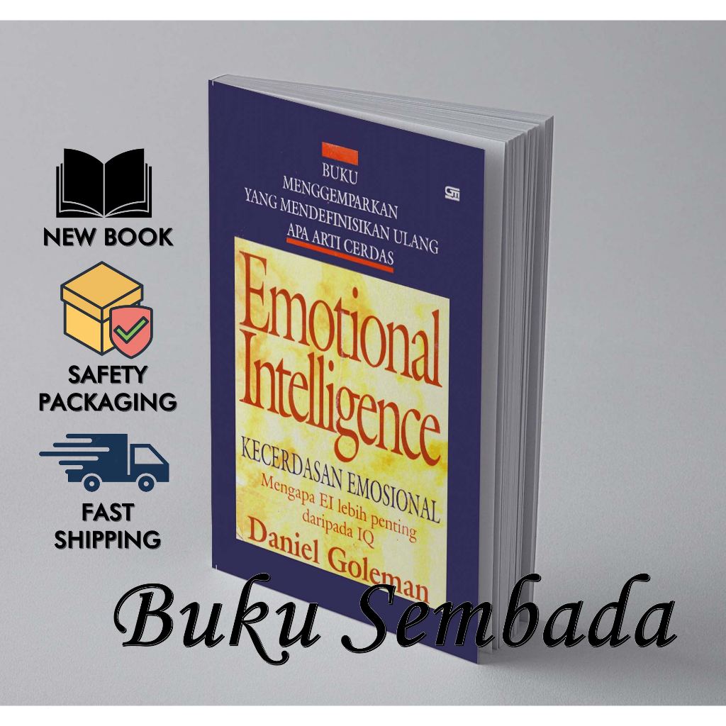 Jual EMOTIONAL INTELLIGENCE KECERDASAN EMOSIONAL - Daniel Goleman ...