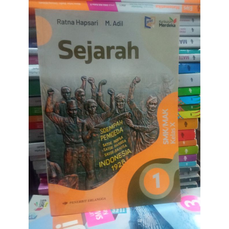 Jual BUKU SEJARAH UNTUK SMK KELAS 10 KURIKULUM MERDEKA,ORIGINAL ...