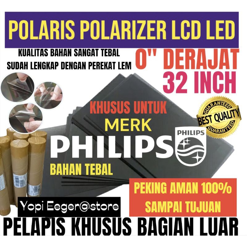 Jual POLARIS POLARIZER LCD LED PHILLIPS 32 INCH 0" DERAJAT LAPISAN ...