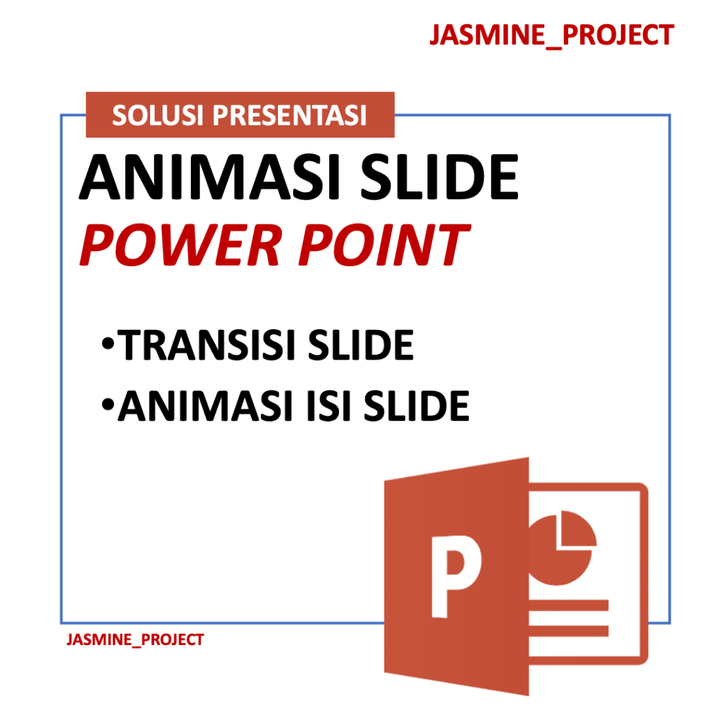 Jual MENAMBAHKAN ANIMASI DI POWER POINT | TRANSISI PPT | ANIMASI PPT